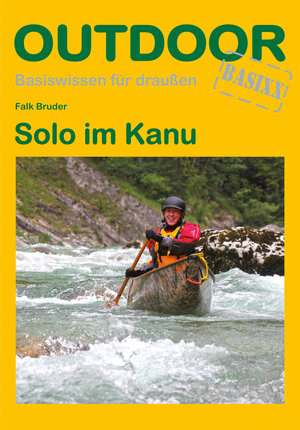 Buchcover Solo im Kanu | Falk Bruder | EAN 9783866860100 | ISBN 3-86686-010-2 | ISBN 978-3-86686-010-0