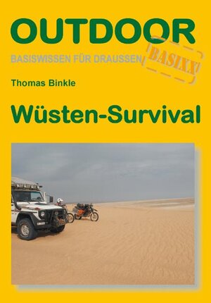 Buchcover Wüsten-Survival | Thomas Binkle | EAN 9783866860209 | ISBN 3-86686-020-X | ISBN 978-3-86686-020-9