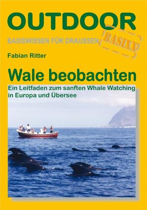 Buchcover Wale beobachten | Fabian Ritter | EAN 9783866860254 | ISBN 3-86686-025-0 | ISBN 978-3-86686-025-4