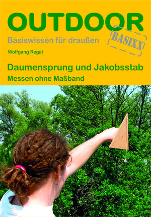 Buchcover Daumensprung & Jakobsstab | Wolfgang Regal | EAN 9783866861060 | ISBN 3-86686-106-0 | ISBN 978-3-86686-106-0