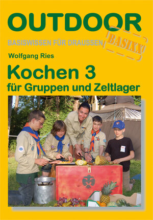 Buchcover Kochen für Gruppen und Zeltlager | Wolfgang Ries | EAN 9783866861299 | ISBN 3-86686-129-X | ISBN 978-3-86686-129-9