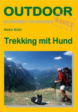 Buchcover Trekking mit Hund | Heiko Kühr | EAN 9783866861435 | ISBN 3-86686-143-5 | ISBN 978-3-86686-143-5