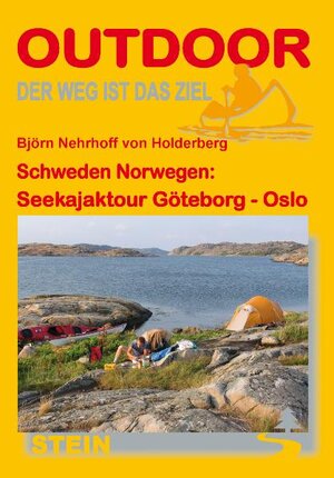 Buchcover Schweden Norwegen: Seekajaktour Göteborg-Oslo | Björn Nehrhoff von Holderberg | EAN 9783866862326 | ISBN 3-86686-232-6 | ISBN 978-3-86686-232-6