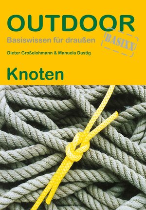 Buchcover Knoten | Dieter Großelohmann | EAN 9783866863774 | ISBN 3-86686-377-2 | ISBN 978-3-86686-377-4