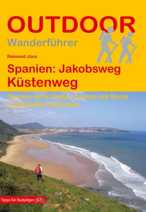 Buchcover Spanien: Jakobsweg Küstenweg | Raimund Joos | EAN 9783866864054 | ISBN 3-86686-405-1 | ISBN 978-3-86686-405-4
