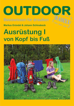 Buchcover Ausrüstung I von Kopf bis Fuß | Markus Gründel | EAN 9783866864177 | ISBN 3-86686-417-5 | ISBN 978-3-86686-417-7