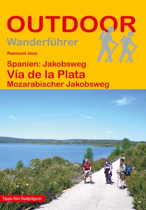 Buchcover Spanien: Jakobsweg Vía de la Plata | Raimund Joos | EAN 9783866864405 | ISBN 3-86686-440-X | ISBN 978-3-86686-440-5