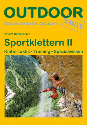 Buchcover Sportklettern II | Kristof Kontermann | EAN 9783866864535 | ISBN 3-86686-453-1 | ISBN 978-3-86686-453-5
