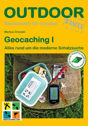 Buchcover Geocaching I | Markus Gründel | EAN 9783866864610 | ISBN 3-86686-461-2 | ISBN 978-3-86686-461-0