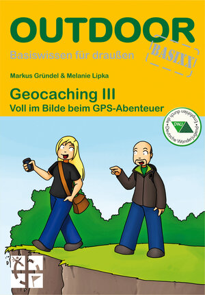 Buchcover Geocaching III | Markus Gründel | EAN 9783866864948 | ISBN 3-86686-494-9 | ISBN 978-3-86686-494-8