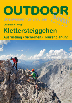 Buchcover Klettersteiggehen | Christian K. Rupp | EAN 9783866865198 | ISBN 3-86686-519-8 | ISBN 978-3-86686-519-8
