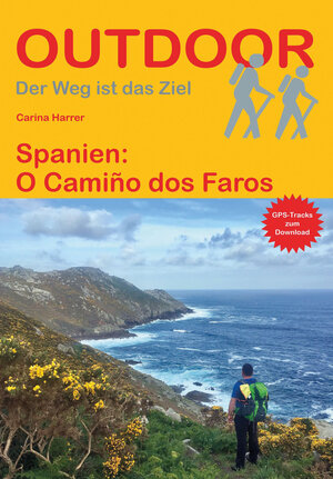 Buchcover Spanien: O Camiño dos Faros | Carina Harrer | EAN 9783866865822 | ISBN 3-86686-582-1 | ISBN 978-3-86686-582-2