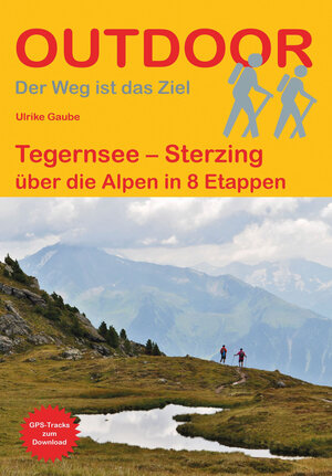 Buchcover Tegernsee – Sterzing | Ulrike Gaube | EAN 9783866866027 | ISBN 3-86686-602-X | ISBN 978-3-86686-602-7