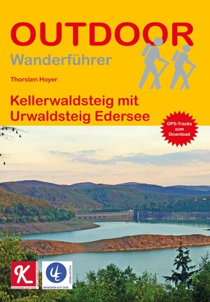 Buchcover Kellerwaldsteig mit Urwaldsteig Edersee | Thorsten Hoyer | EAN 9783866866232 | ISBN 3-86686-623-2 | ISBN 978-3-86686-623-2