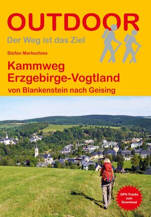 Buchcover Kammweg Erzgebirge-Vogtland | Stefan Markschies | EAN 9783866866751 | ISBN 3-86686-675-5 | ISBN 978-3-86686-675-1