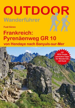 Buchcover Frankreich: Pyrenäenweg GR 10 | Fuat Gören | EAN 9783866868403 | ISBN 3-86686-840-5 | ISBN 978-3-86686-840-3