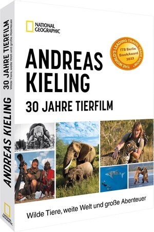 Buchcover Andreas Kieling – 30 Jahre Tierfilm | Andreas Kieling | EAN 9783866908185 | ISBN 3-86690-818-0 | ISBN 978-3-86690-818-5