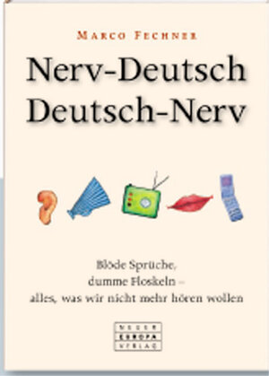 Buchcover Nerv-Deutsch /Deutsch-Nerv | Marco Fechner | EAN 9783866952409 | ISBN 3-86695-240-6 | ISBN 978-3-86695-240-9