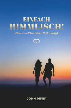 Buchcover Einfach himmlisch! | John Piper | EAN 9783866993907 | ISBN 3-86699-390-0 | ISBN 978-3-86699-390-7