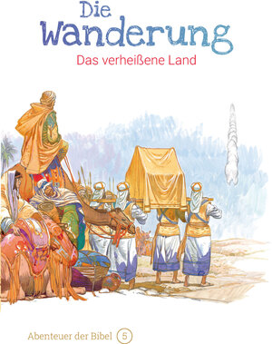 Buchcover Die Wanderung – Das verheißene Land | Anne de Graaf | EAN 9783866996052 | ISBN 3-86699-605-5 | ISBN 978-3-86699-605-2