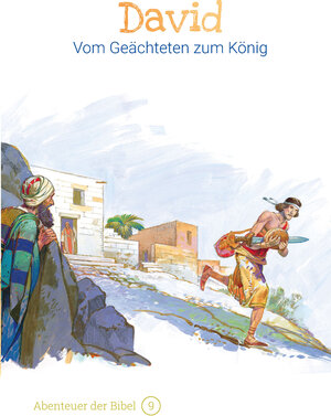 Buchcover David – Vom Geächteten zum König | Anne de Graaf | EAN 9783866996090 | ISBN 3-86699-609-8 | ISBN 978-3-86699-609-0