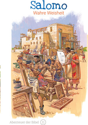 Buchcover Salomo – Wahre Weisheit | Anne de Graaf | EAN 9783866996113 | ISBN 3-86699-611-X | ISBN 978-3-86699-611-3