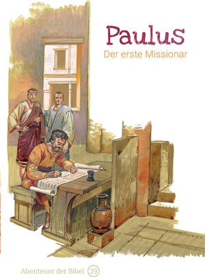 Buchcover Paulus – Der erste Missionar | Anne de Graaf | EAN 9783866996298 | ISBN 3-86699-629-2 | ISBN 978-3-86699-629-8