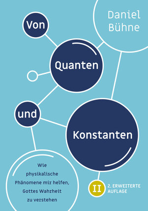 Buchcover Von Quanten und Konstanten | Daniel Bühne | EAN 9783866997462 | ISBN 3-86699-746-9 | ISBN 978-3-86699-746-2