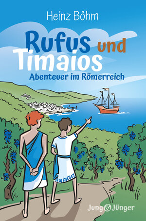 Buchcover Rufus und Timaios | Heinz Böhm | EAN 9783866997677 | ISBN 3-86699-767-1 | ISBN 978-3-86699-767-7