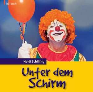 Buchcover Unter dem Schirm | Heidi Schilling | EAN 9783866999114 | ISBN 3-86699-911-9 | ISBN 978-3-86699-911-4
