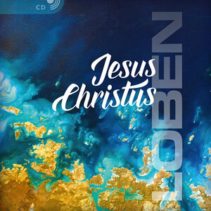 Buchcover Jesus Christus LOBEN  | EAN 9783866999596 | ISBN 3-86699-959-3 | ISBN 978-3-86699-959-6