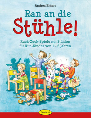 Buchcover Ran an die Stühle! | Andrea Erkert | EAN 9783867022989 | ISBN 3-86702-298-4 | ISBN 978-3-86702-298-9