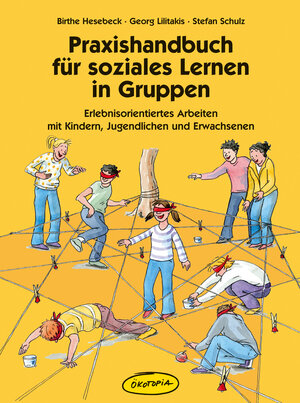 Buchcover Praxishandbuch für soziales Lernen in Gruppen | Stefan Schulz | EAN 9783867023443 | ISBN 3-86702-344-1 | ISBN 978-3-86702-344-3