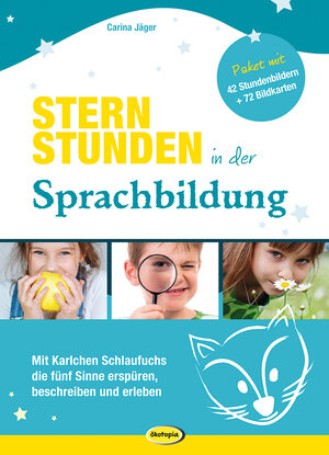 Buchcover Sternstunden in der Sprachbildung | Carina Jäger | EAN 9783867026321 | ISBN 3-86702-632-7 | ISBN 978-3-86702-632-1