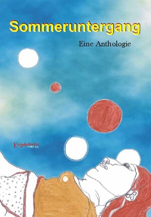 Buchcover Sommeruntergang - Eine Anthologie  | EAN 9783867031844 | ISBN 3-86703-184-3 | ISBN 978-3-86703-184-4