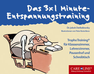 Buchcover Das 3 x 1 Minute-Entspannungstraining | Jakob Derbolowsky | EAN 9783867080194 | ISBN 3-86708-019-4 | ISBN 978-3-86708-019-4