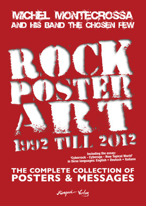 Buchcover Rock Poster Art 1992 till 2012 | Michel Montecrossa | EAN 9783867100960 | ISBN 3-86710-096-9 | ISBN 978-3-86710-096-0