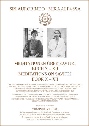 Buchcover Meditationen über Savitri Buch X-XII – Meditations on Savitri Book X-XII | Sri Aurobindo | EAN 9783867102063 | ISBN 3-86710-206-6 | ISBN 978-3-86710-206-3