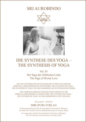 Buchcover Die Synthese des Yoga – The Synthesis of Yoga | Sri Aurobindo | EAN 9783867102247 | ISBN 3-86710-224-4 | ISBN 978-3-86710-224-7