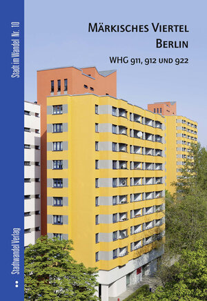 Buchcover Märkisches Viertel Berlin | Regina Jost | EAN 9783867112222 | ISBN 3-86711-222-3 | ISBN 978-3-86711-222-2