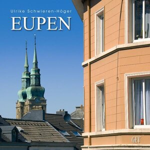 Buchcover EUPEN | Ulrike Schwieren-Höger | EAN 9783867120173 | ISBN 3-86712-017-X | ISBN 978-3-86712-017-3