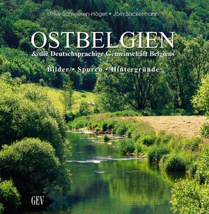 Buchcover OSTBELGIEN & die Deutschsprachige Gemeinschaft Belgiens | Ulrike Schwieren-Höger | EAN 9783867120333 | ISBN 3-86712-033-1 | ISBN 978-3-86712-033-3