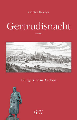 Buchcover Gertrudisnacht | Günter Krieger | EAN 9783867121514 | ISBN 3-86712-151-6 | ISBN 978-3-86712-151-4