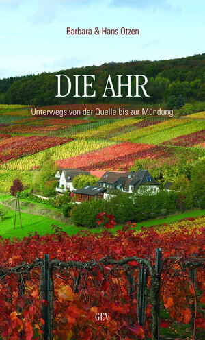 Buchcover Die Ahr | Hans Otzen | EAN 9783867121552 | ISBN 3-86712-155-9 | ISBN 978-3-86712-155-2