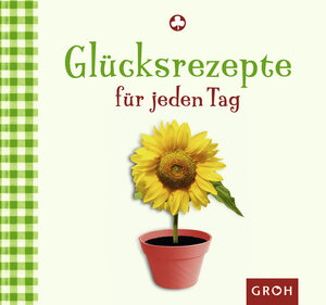 Buchcover Glücksrezepte für jeden Tag | Celeste Marin | EAN 9783867131759 | ISBN 3-86713-175-9 | ISBN 978-3-86713-175-9