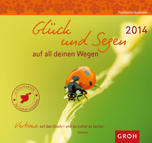 Buchcover Glück und Segen auf all deinen Wegen 2014  | EAN 9783867139854 | ISBN 3-86713-985-7 | ISBN 978-3-86713-985-4