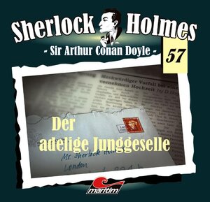 Buchcover Sherlock Holmes 57 | Arthur Conan Doyle | EAN 9783867143479 | ISBN 3-86714-347-1 | ISBN 978-3-86714-347-9
