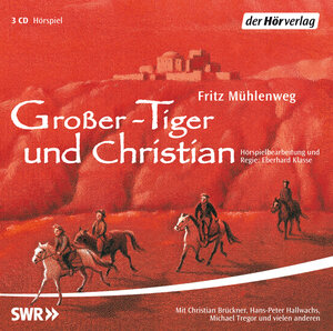 Buchcover Großer-Tiger und Christian | Fritz Mühlenweg | EAN 9783867173155 | ISBN 3-86717-315-X | ISBN 978-3-86717-315-5