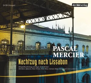 Buchcover Nachtzug nach Lissabon | Pascal Mercier | EAN 9783867175838 | ISBN 3-86717-583-7 | ISBN 978-3-86717-583-8