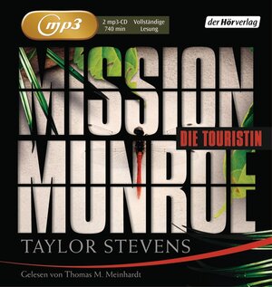 Buchcover Mission Munroe. Die Touristin | Taylor Stevens | EAN 9783867178907 | ISBN 3-86717-890-9 | ISBN 978-3-86717-890-7